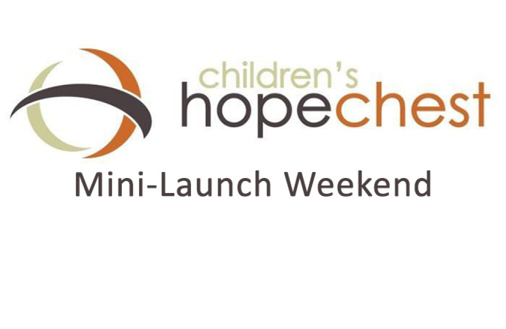 HopeChest Mini-Launch Weekend