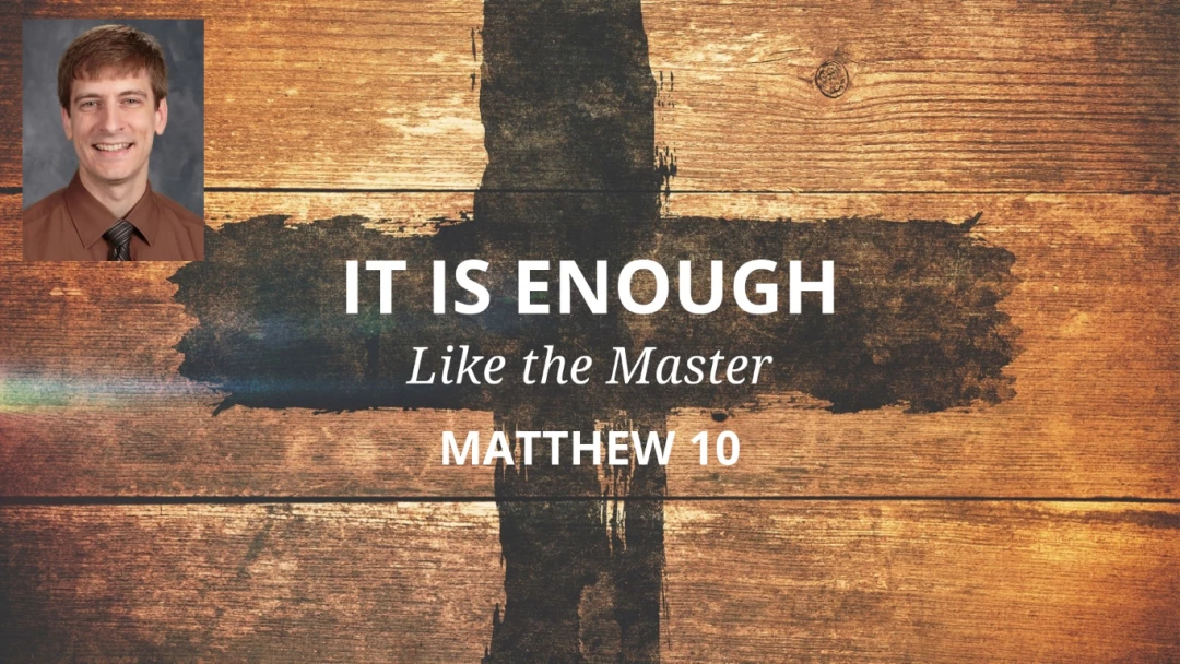 It is Enough