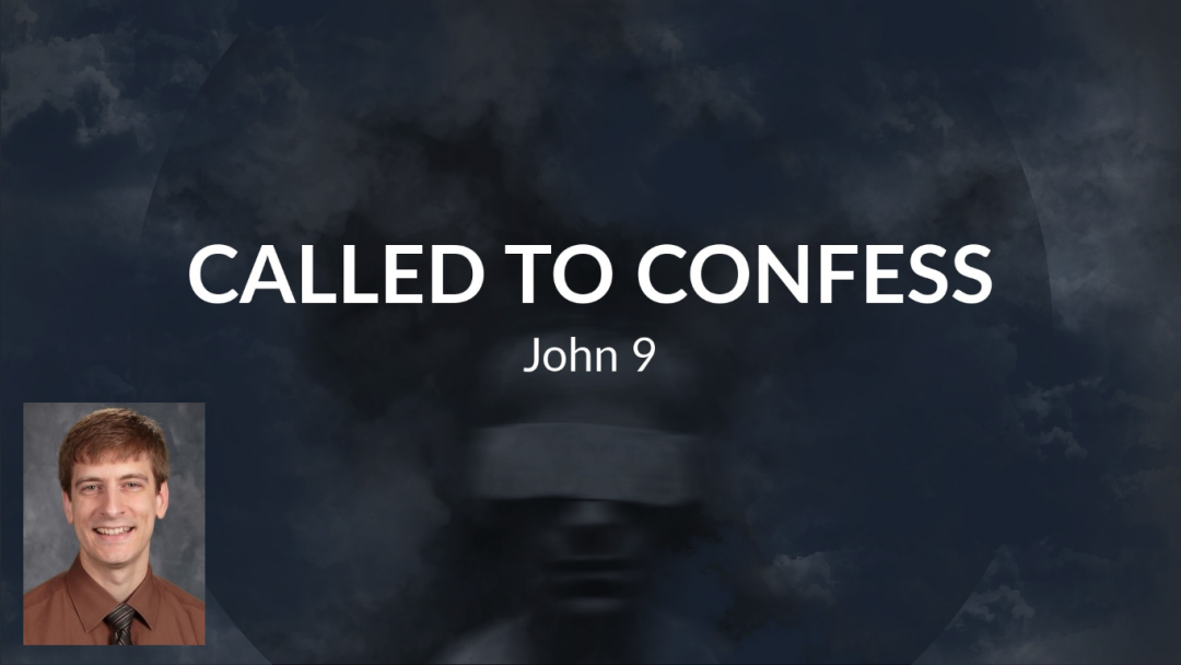 Called to Confess