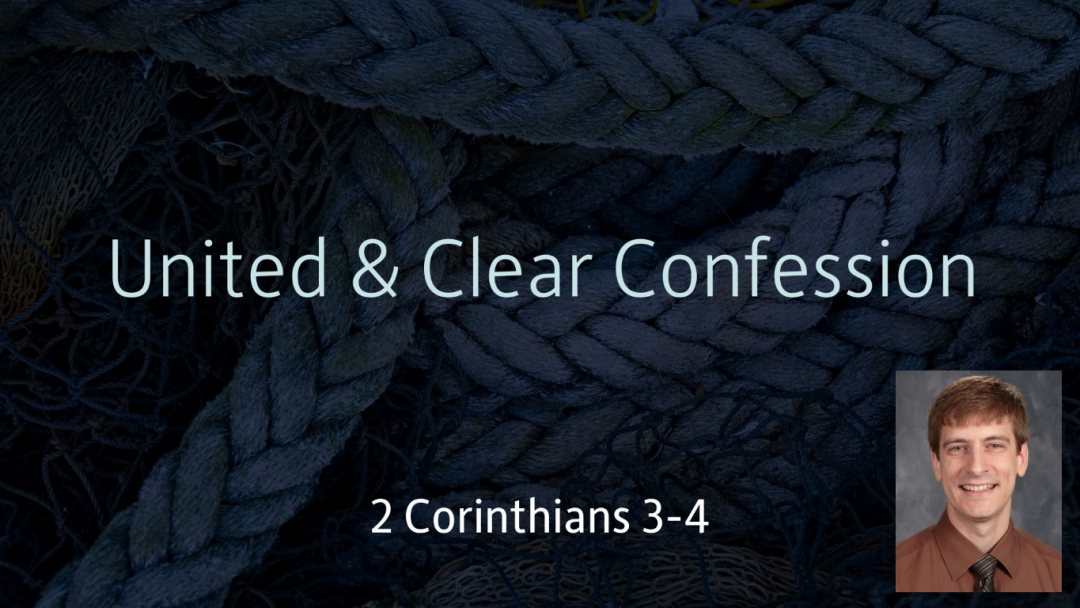 United & Clear Confession