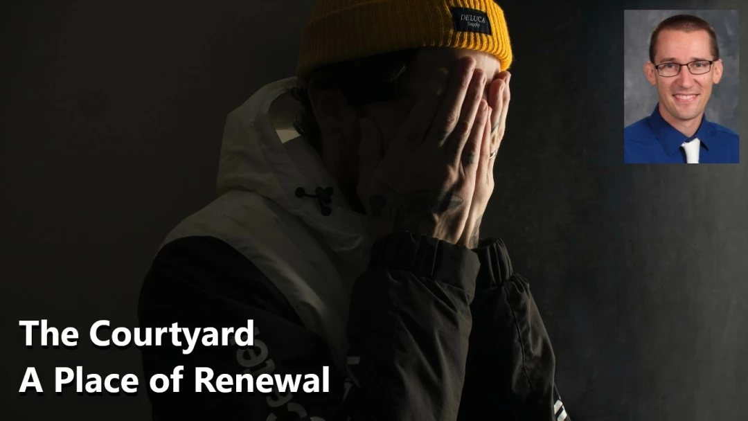The Courtyard: A Place of Renewal