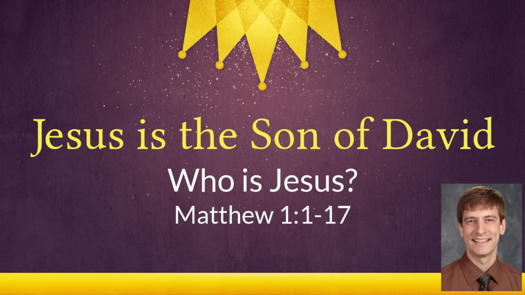 Jesus is the Son of David