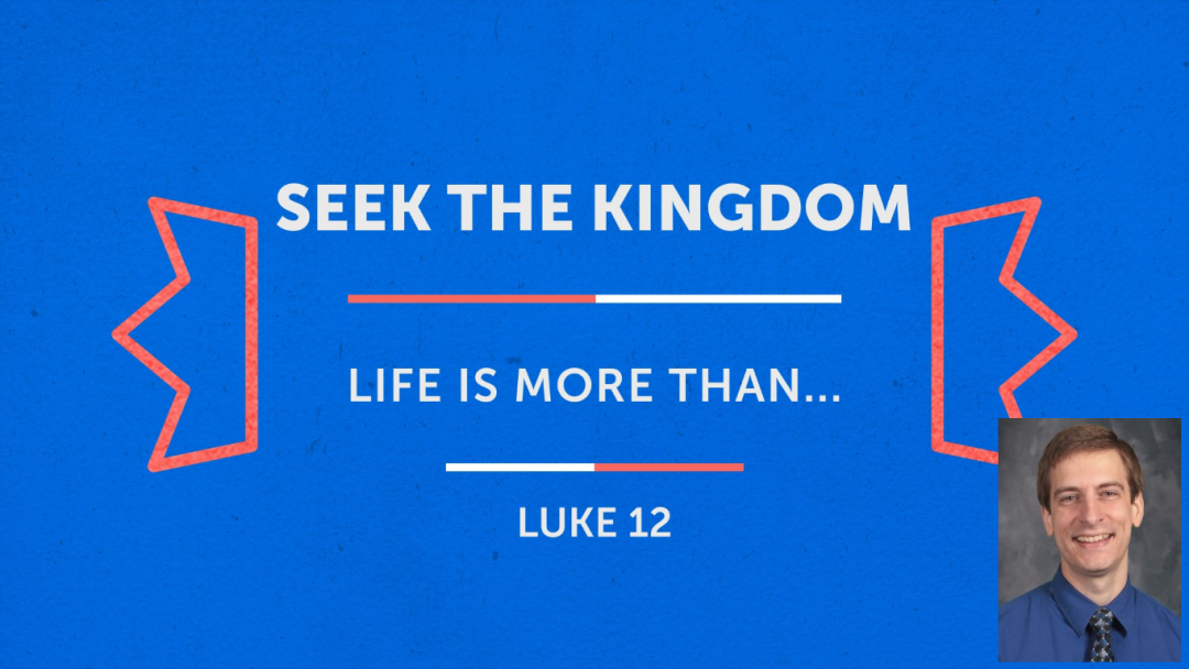 Seek the Kingdom