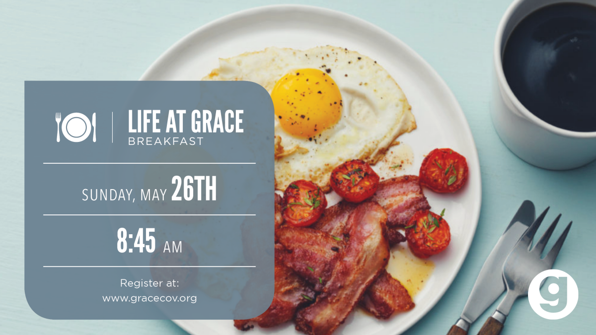 Life @ Grace Breakfast 