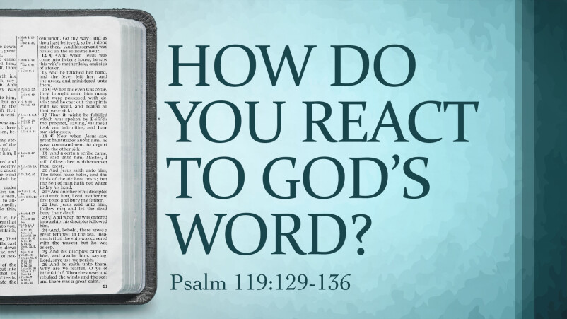 How Do You React to God's Word