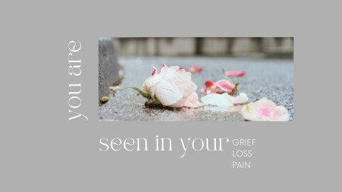 God Sees You in Your Grief/Loss/Pain