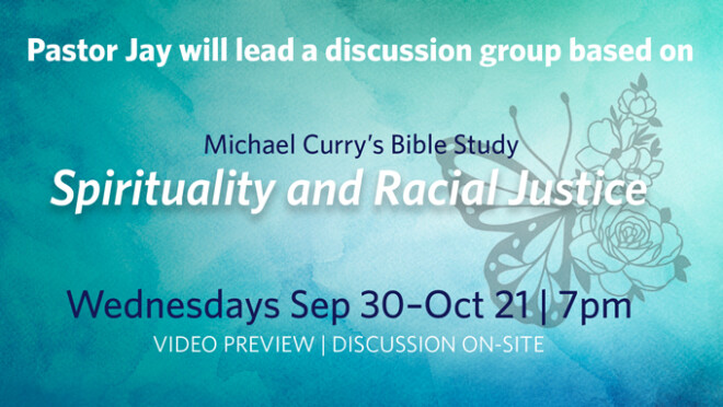 7pm Spirituality and Racial Justice Discussion Group