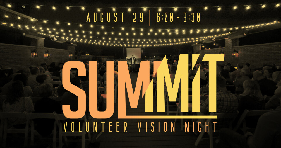 Summit - Volunteer Vision Night  