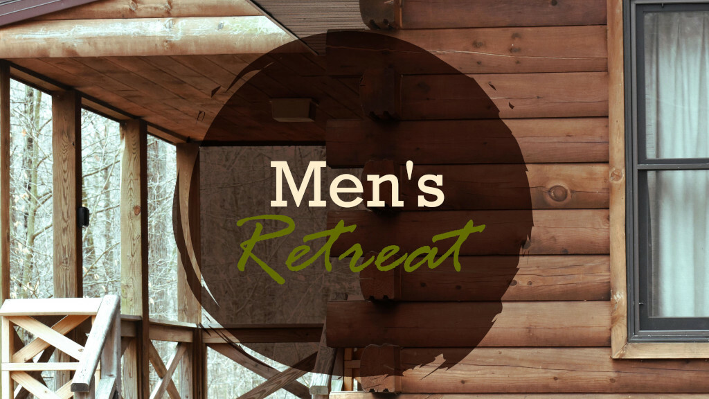 Men's Retreat Prairie Hill Evangelical Free Church