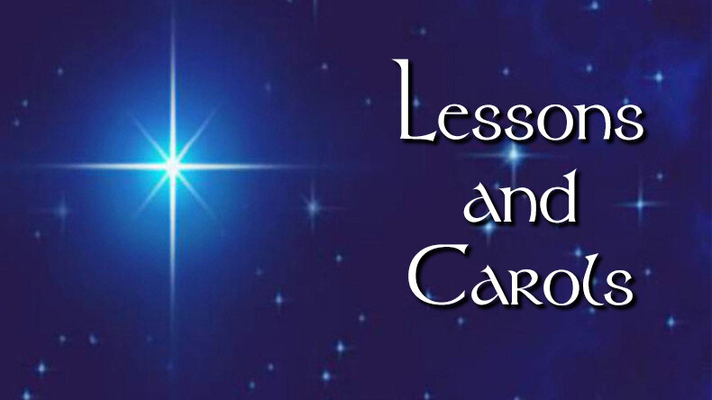 Lessons & Carols