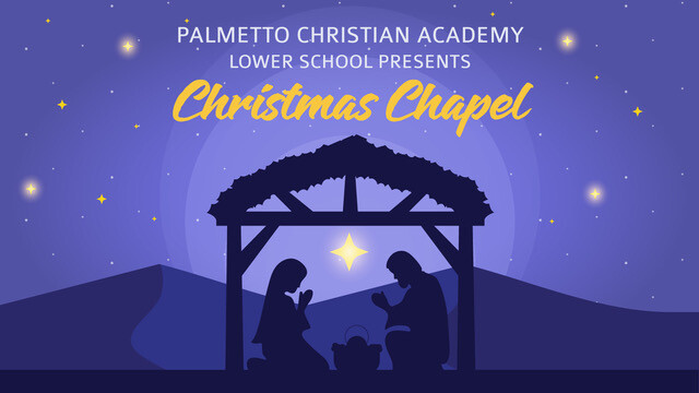 Lower School Christmas Chapel