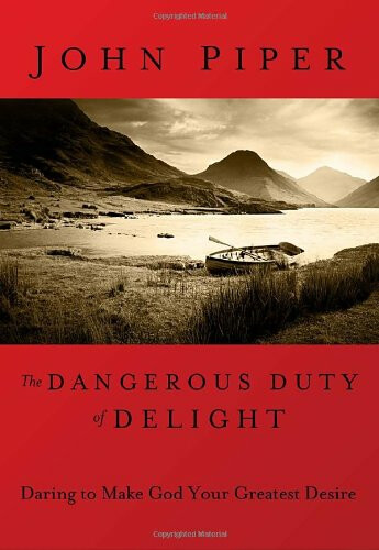 Dangerous Duty of Delight