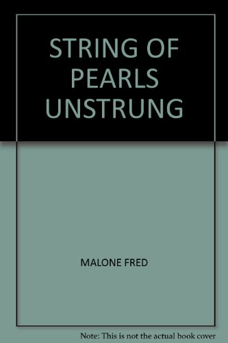 String of Pearls Unstrung