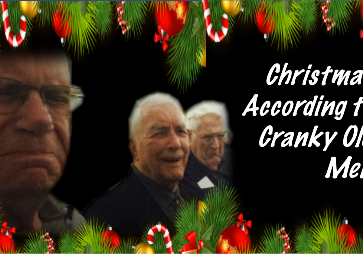 Christmas According to Cranky Old Men