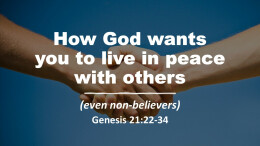 sermon 31 How God wants you to live in peace with others