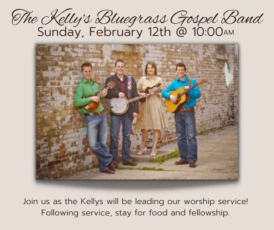 The Kelly's Bluegrass Gospel Band 