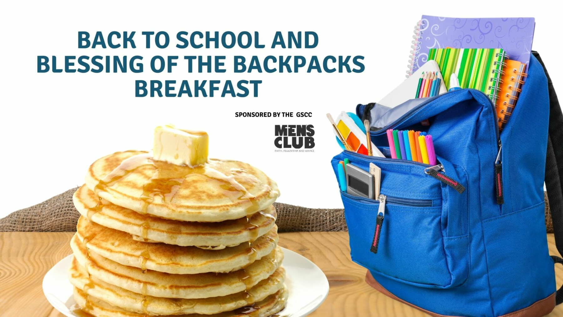 Back to School & Blessing of the Backpacks Breakfast