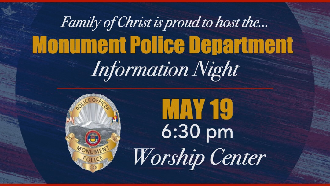 Monument Police Department Information Night