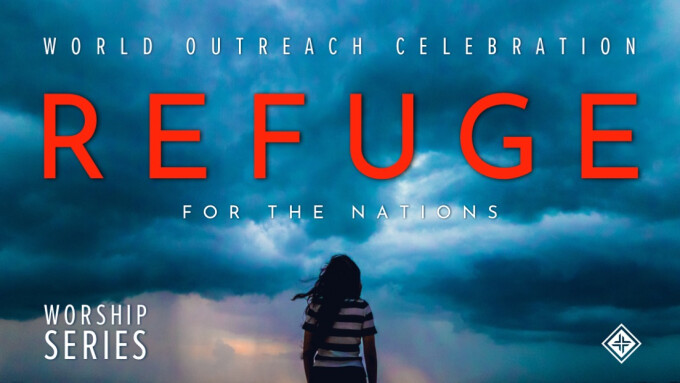 Refuge for the Nations | WOC Sunday