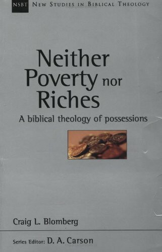 Neither Poverty Nor Riches