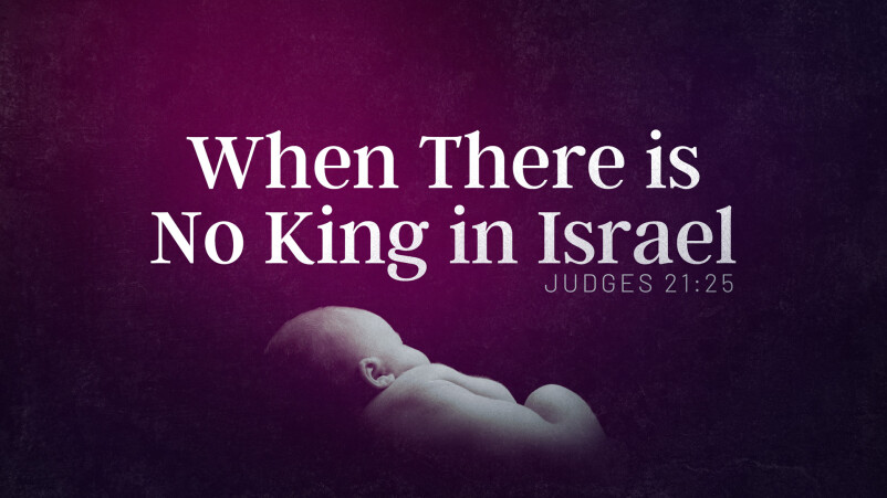 When There Is No King in Israel