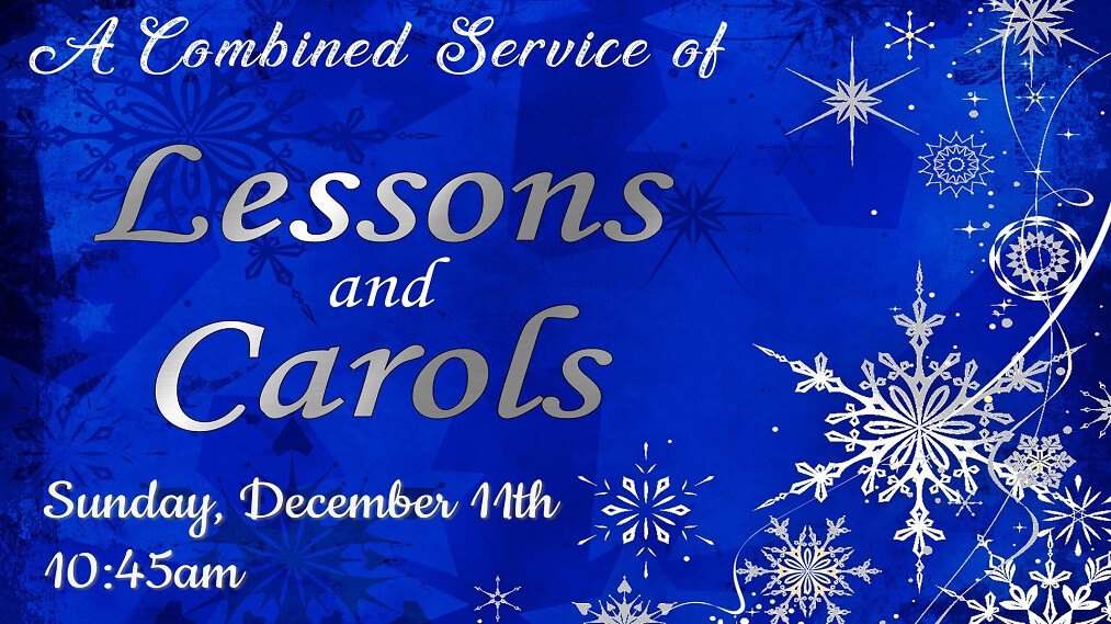 A Combined Service of Lessons and Carols