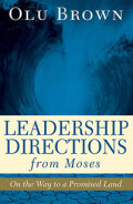 Leadership Directions from Moses