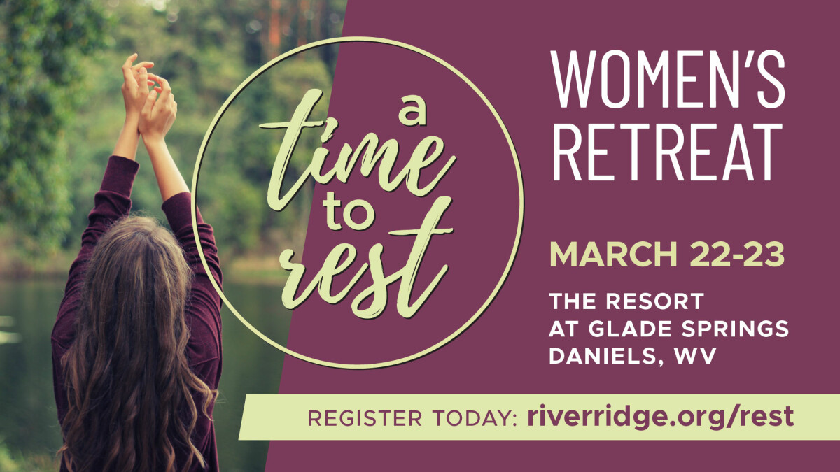 A Time to Rest - Women’s Retreat