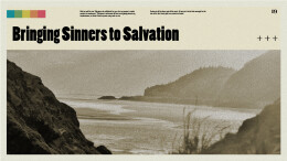 Bringing Sinners to Salvation \ October 23, 2022