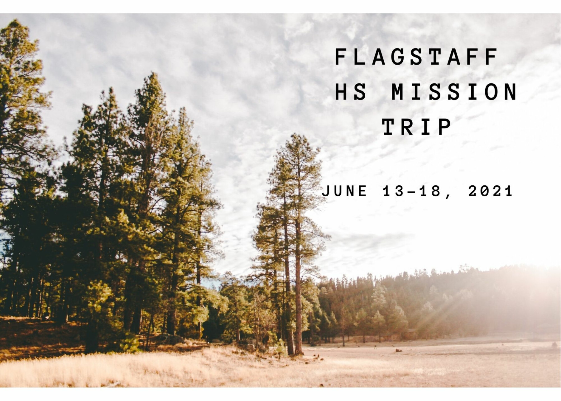 High School Mission Trip- Flagstaff, AZ