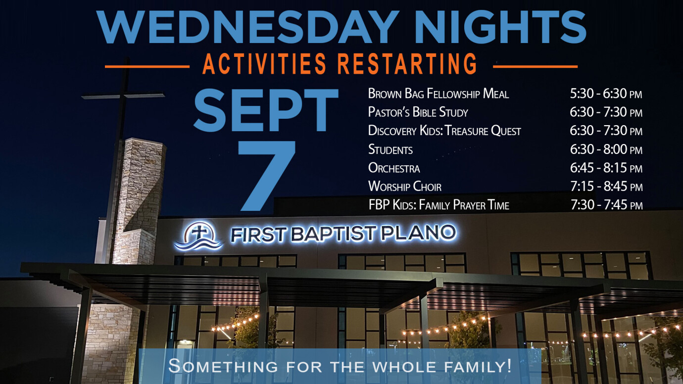 Wednesday Nights @ First Baptist Plano