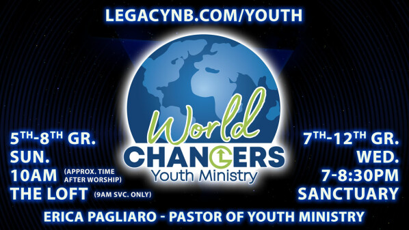 Legacy Church World Changers Youth Ministry