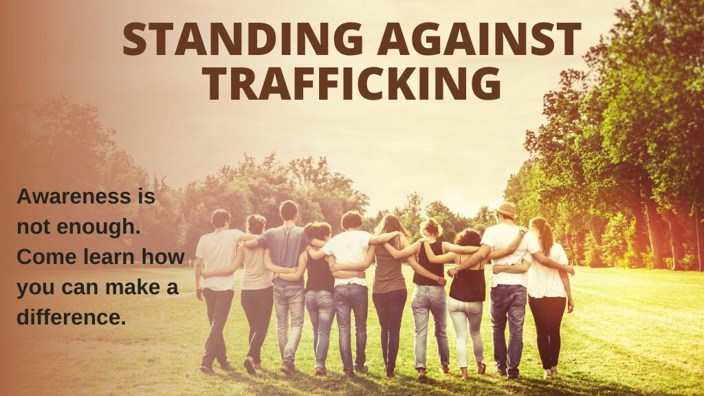 Standing Against Trafficking