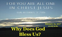 Why Does God Bless Us?