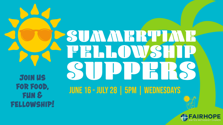 Summertime Fellowship Supper