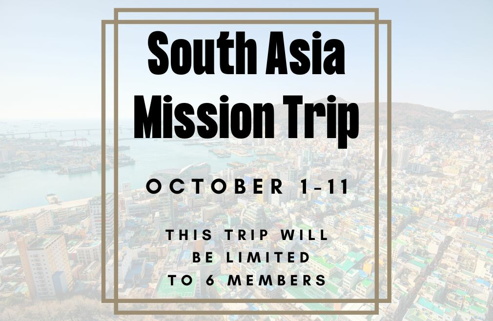 South Asia Mission Trip