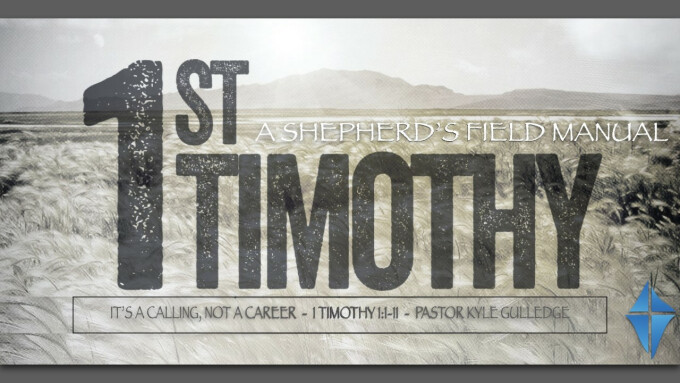 It's A Calling, Not A Career -- 1 Timothy 1-11