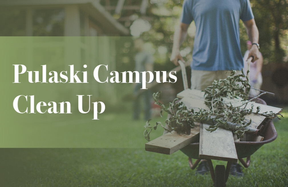 Pulaski Campus Clean Up