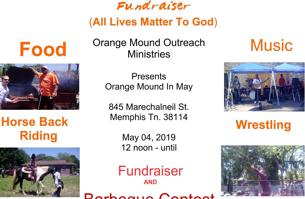 Orange Mound in May Fundraiser & BBQ Contest