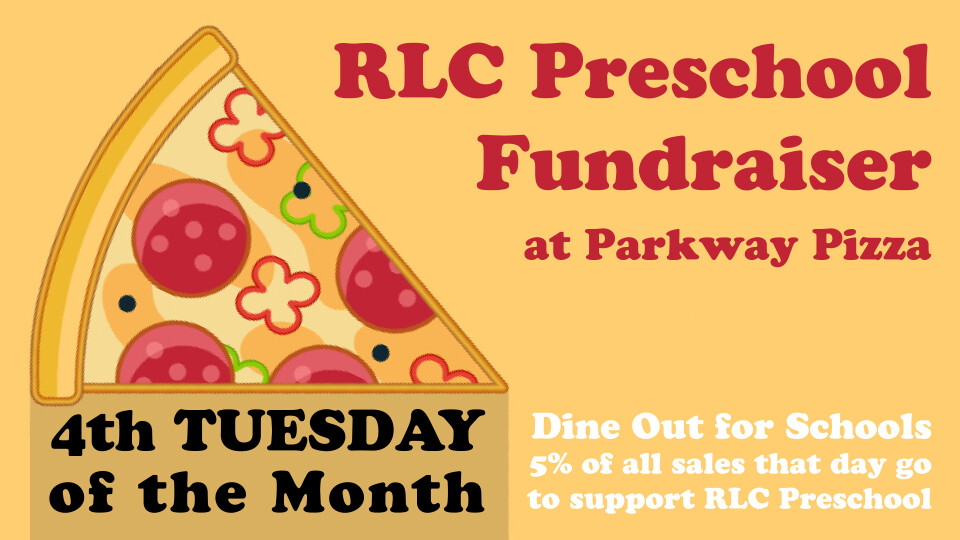Pizza Fundraiser for RLC Preschool 