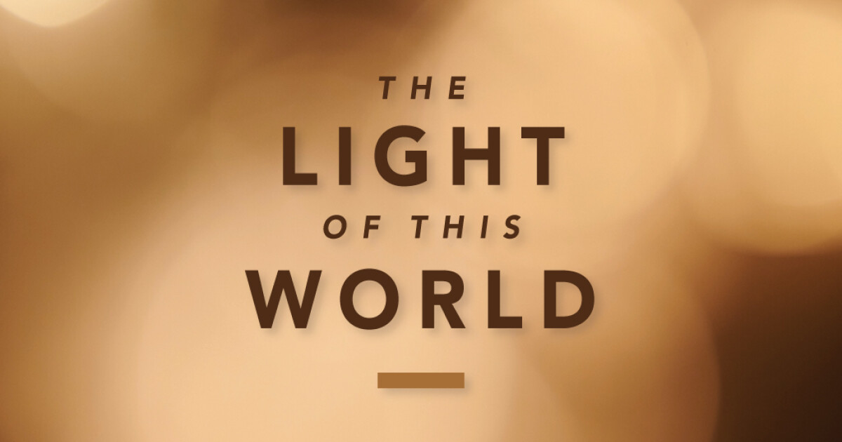 The Light of This World