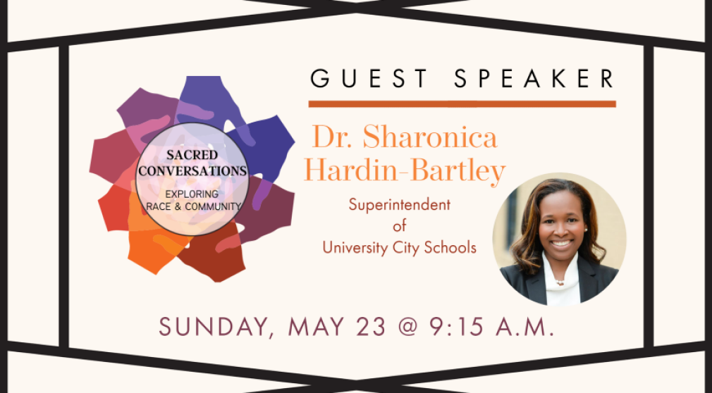 Sacred Conversation: Guest Speaker Dr. Sharonica Hardin-Bartley