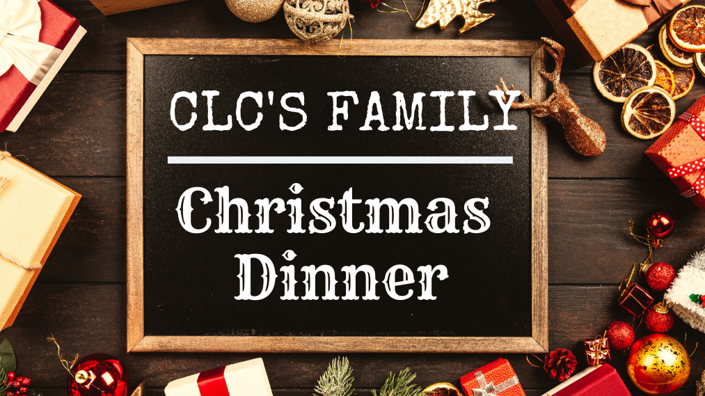 CLC's Family Christmas Dinner 2019