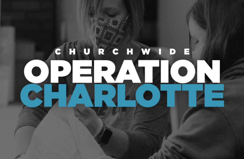 Churchwide Operation Charlotte