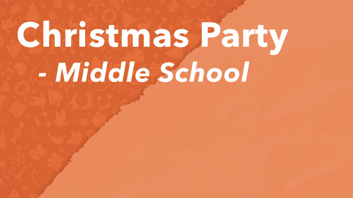 Middle School Christmas Party 