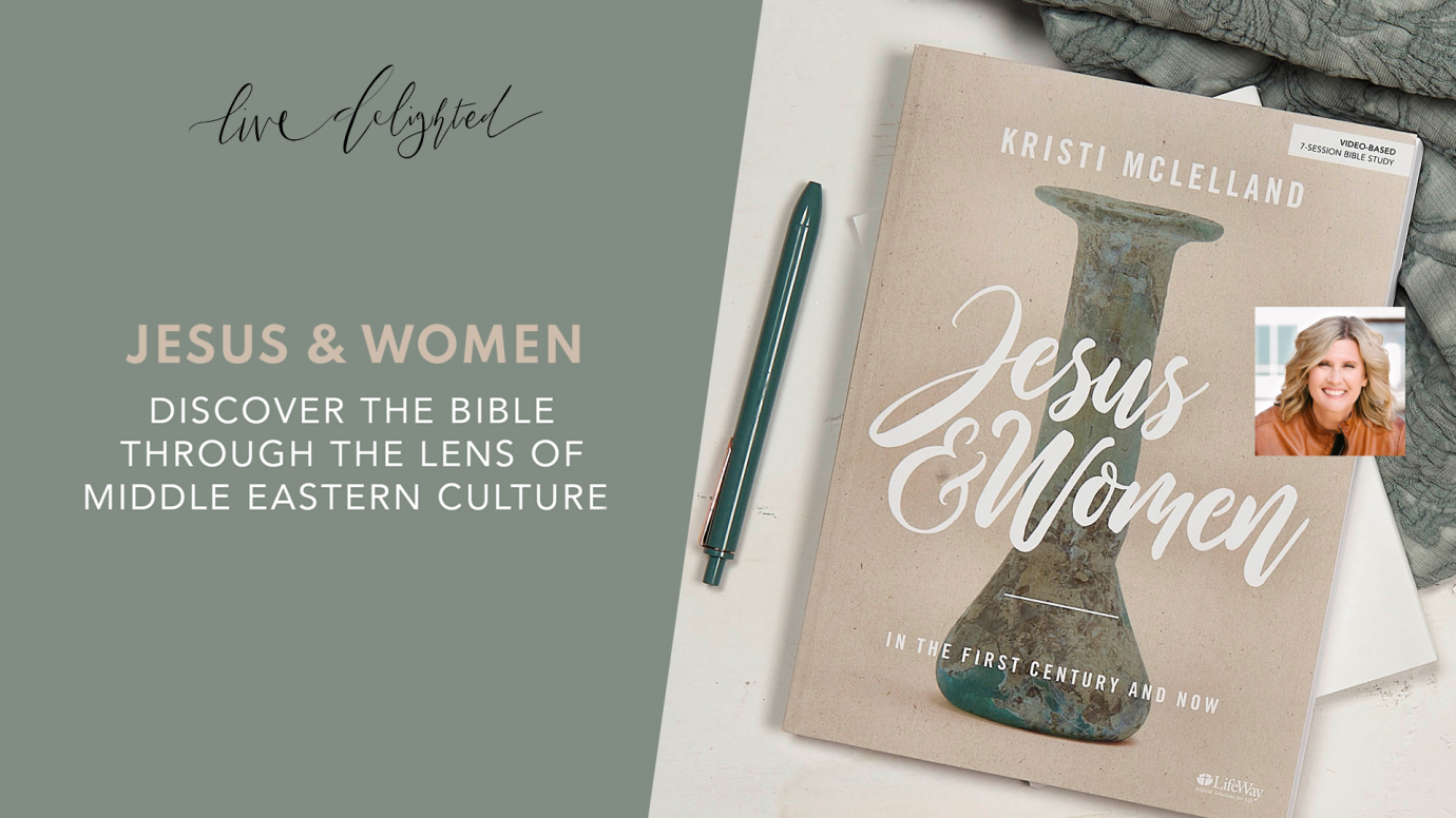 Live Delighted Study: Jesus & Women