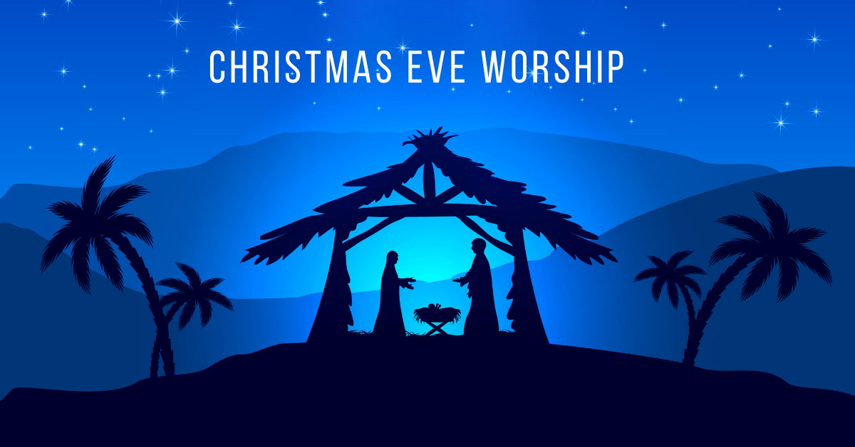 Christmas Eve Worship 