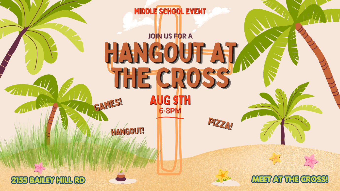 NH MIddle Hangout at the Cross