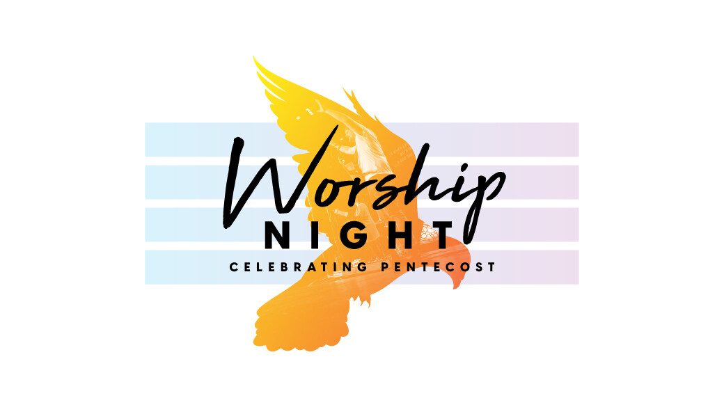 Worship Night | Celebrating Pentecost