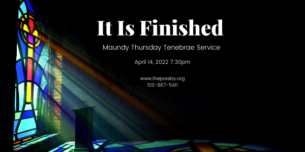 Maundy Thursday Tenebrae Service 